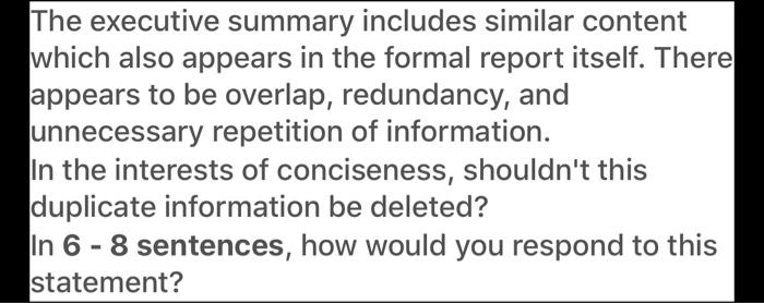  The executive summary includes similar content which also appears in the