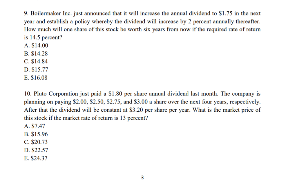 9. Boilermaker Inc. just announced that it will increase the annual