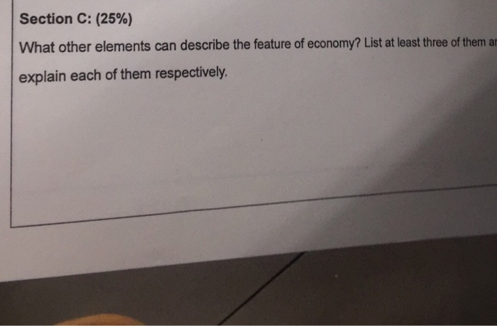  Section C: (25%) What other elements can describe the feature of