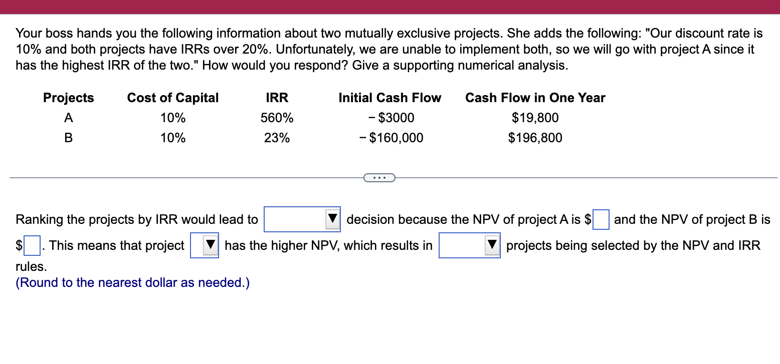 projects are given in the following table (\$ million): a. What are