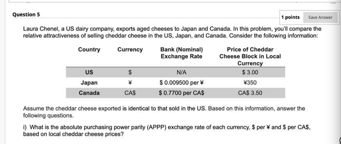  Question 5 1 points Save Answer Laura Chenel, a US dairy