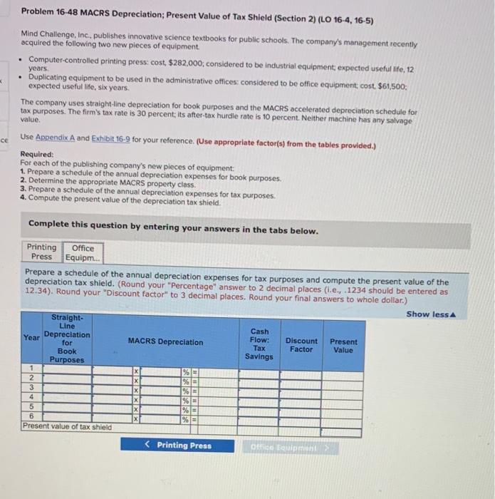 Present Value of Tax Shield (Section 2) (LO 16-4, 16-5) Mind Challenge,