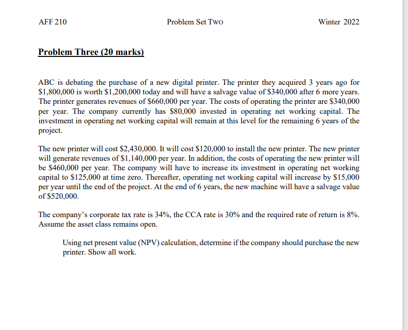  AFF 210 Problem Set Two Winter 2022 Problem Three (20 marks)