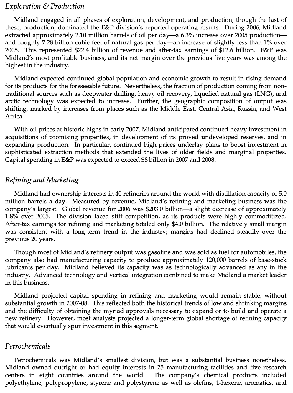 are based on the (long-term) target debt-equity ratio. Assumptions: The beta of