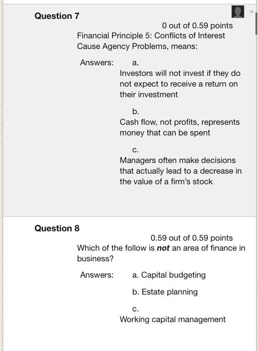 Risk requires a reward means: Answers: Cash flow, not profits, represents money