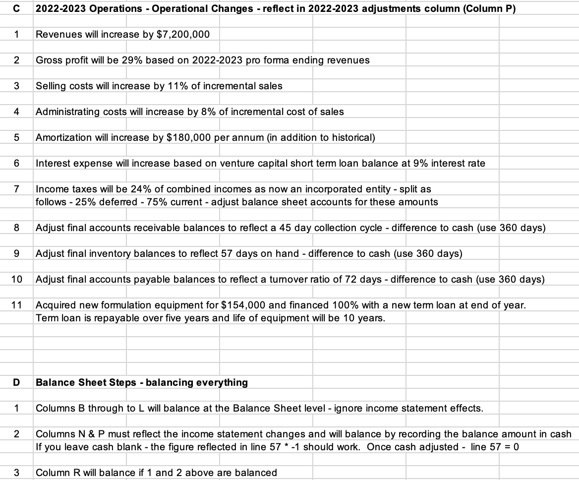 Entries for Column H 1 Complete the column "Combined As Is" Balance