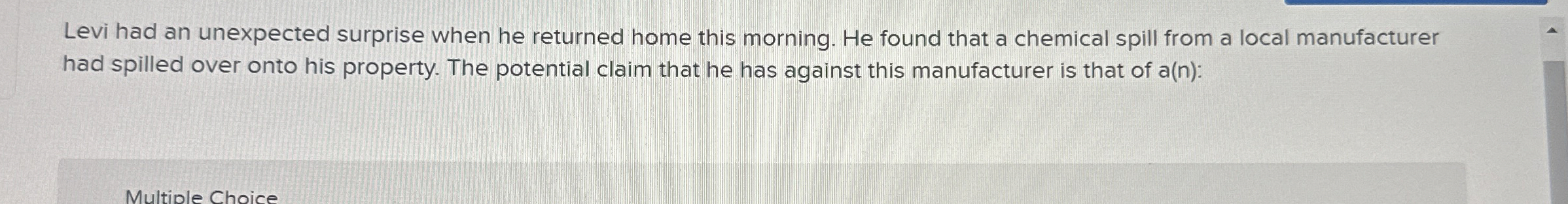  17 Levi had an unexpected surprise when he returned home this