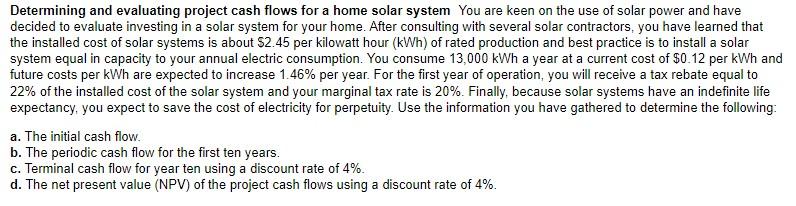 002 Determining and evaluating project cash flows for a home solar