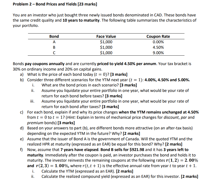  Problem 2 - Bond Prices and Yields [23 marks] You are