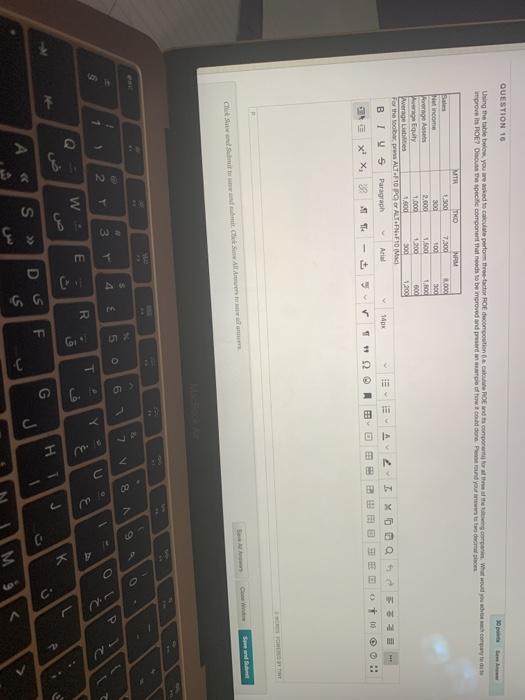  QUESTION 10 Using the table below, you are well perform the