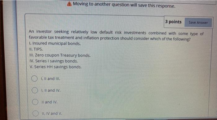  both answered pls A Moving to another question will save this