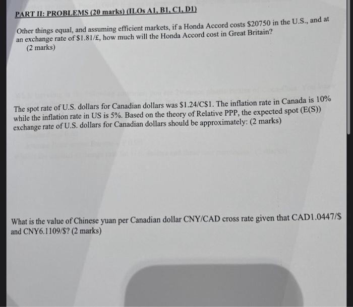  Other things equal, and assuming efficient markets, if a Honda Accord