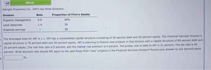  eBook Albright Properties Inc. (API) has three divisions: Division Beta Proportion