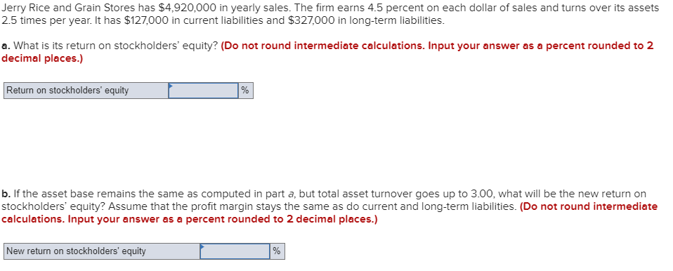 relationships for the Butters Corporation. a. Butters Corporation has a profit margin