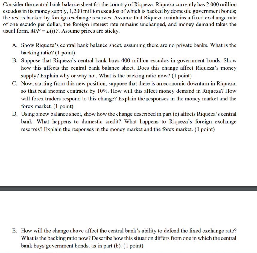  Dand E pls Consider the central bank balance sheet for the
