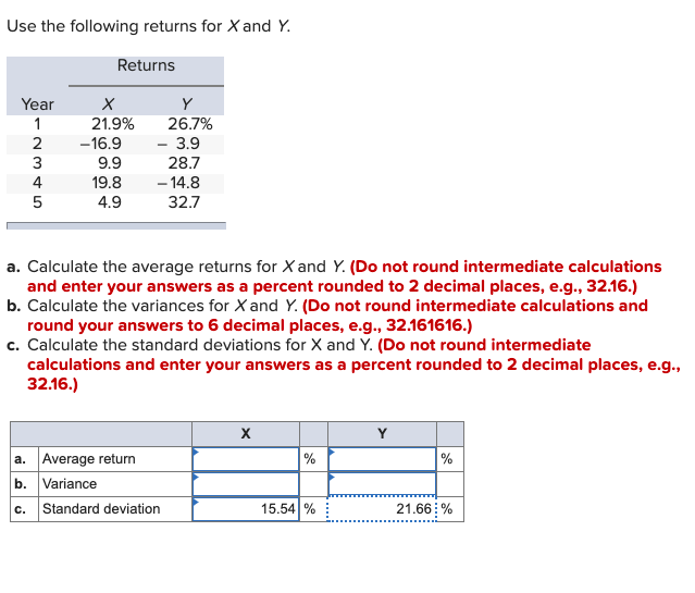  Please answer with 6 decimal spaces! Use the following returns for