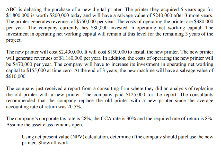  Please solve using Microsoft Excel and provide formulatext screenshots ABC is