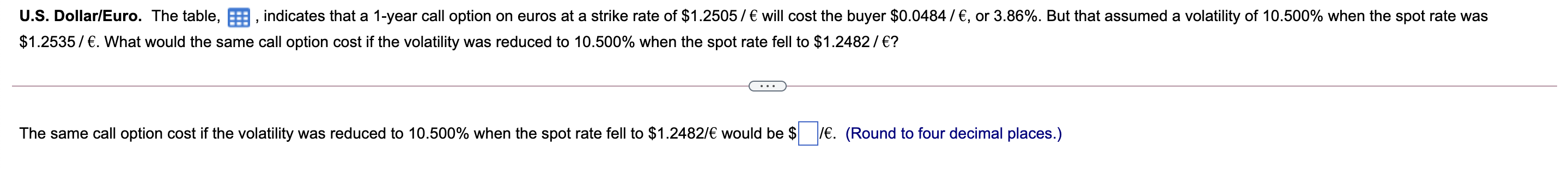 1.2505 X 0.7997 rd 1.451 % rd 2.187 % Spot rate (domestic/foreign)