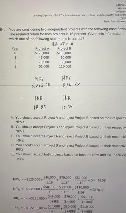 why they chooce E that they both acceptance and there is a