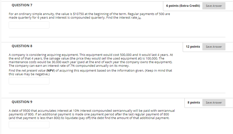  Save Answer QUESTION 7 6 points (Extra Credit) For an ordinary