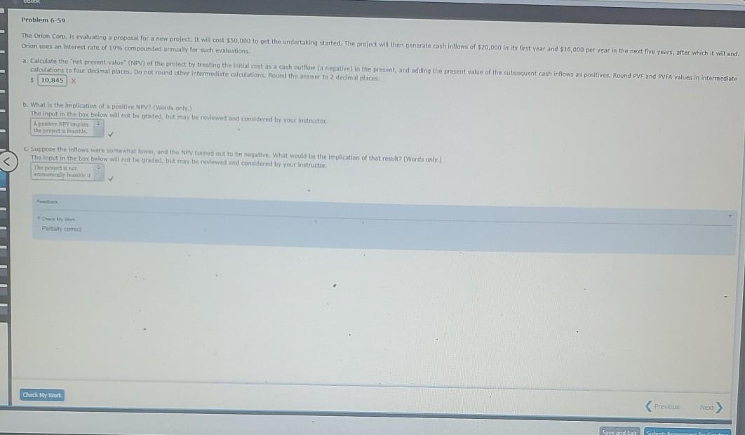  Problem 6-59 The Orion Corp. is evaluating a proposal for a