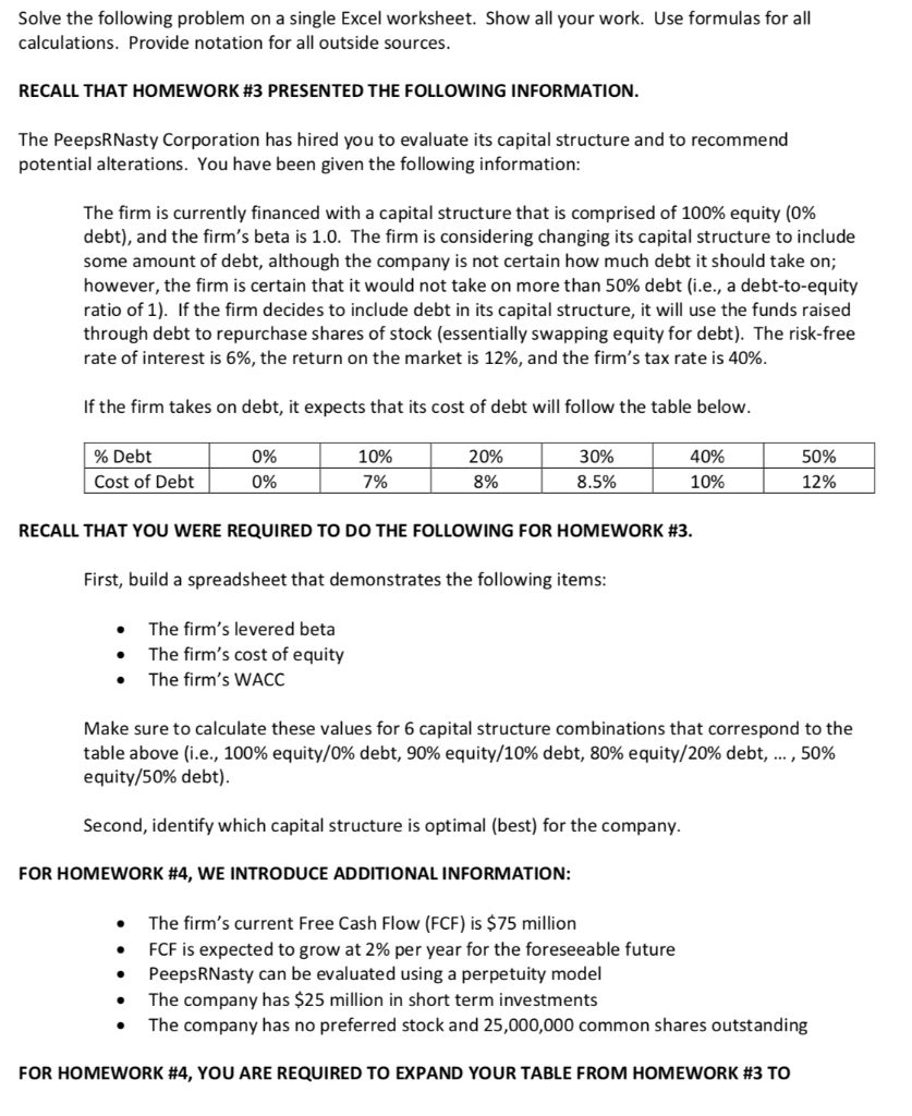  Solve the following problem on a single Excel worksheet. Show all