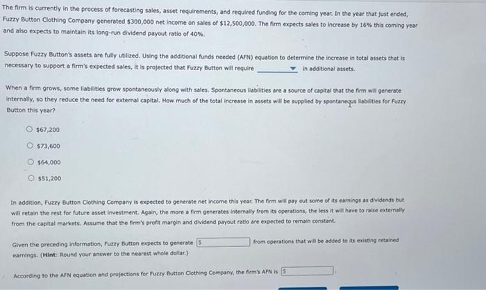 has the following end-of-year balance sheet: Fuzzy Button Clothing Company Balance Sheet