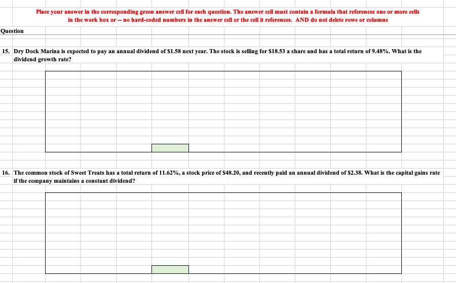 Place your answer in the corresponding green answer cell for each