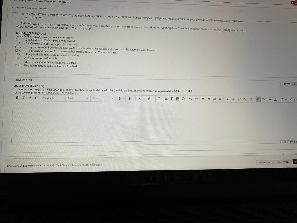 QUESTION 4 5 points PROBLEM B Al owns a larue nach and