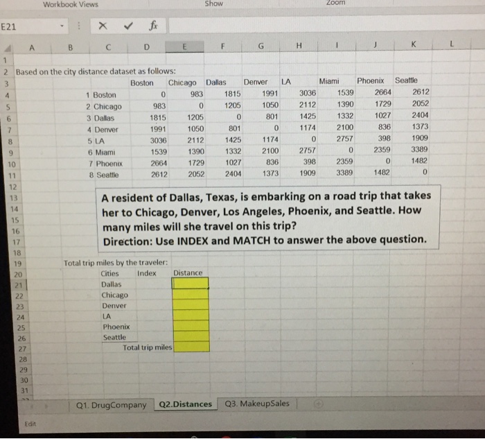  Workbook Views Show Zoom E21 2 Based on the city distance