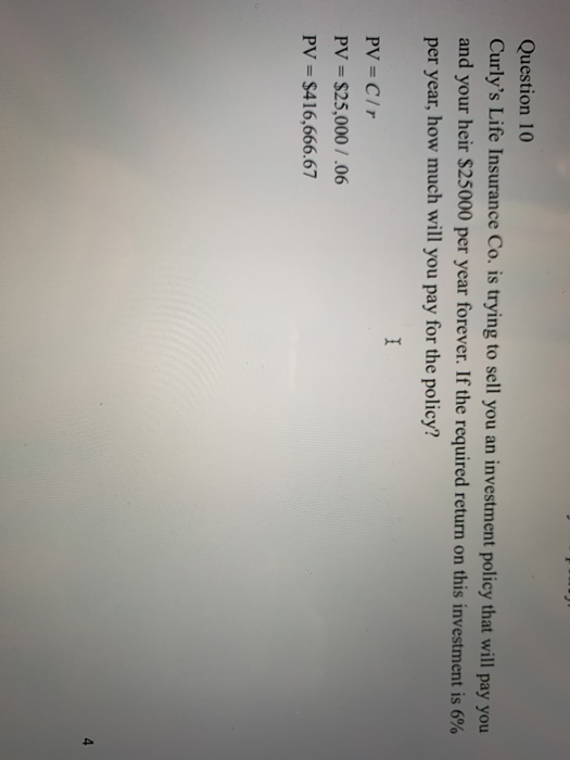 why 0.06 dont need to plus 1? Question 10 Curly's Life Insurance
