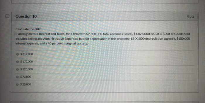answer as many as possible please! Question 10 4 pts Calculate the