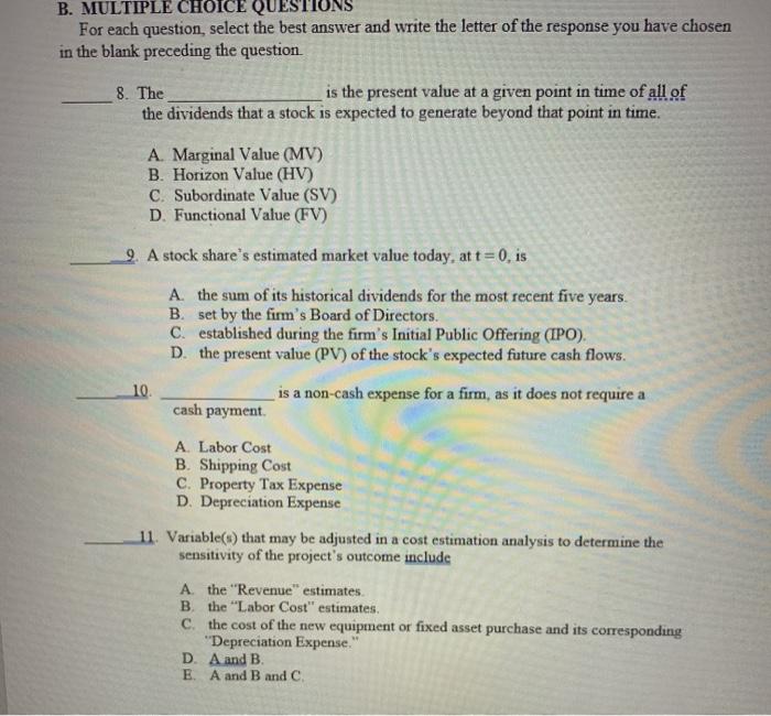 B. MULTIPLE CHOICE QUESTIONS For each question, select the best answer
