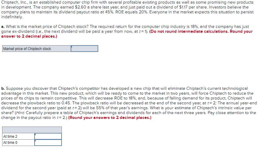 PLEASE HELPPP!! Chiptech, Inc., is an established computer chip firm with several