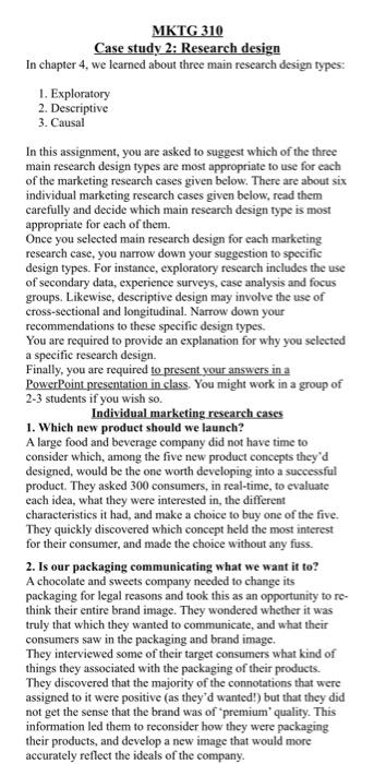  MKTG 310 Case study 2: Research design In chapter 4. we