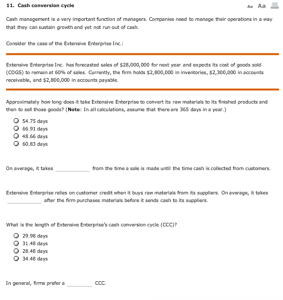 11. Cash conversion cycle a Aa Cash management is a very