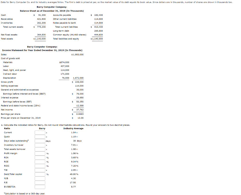 ROIC down just needs to be answered please. Data for Barry Computer
