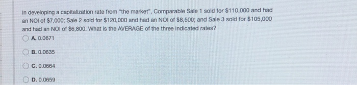 In developing a capitalization rate from the market", Comparable Sale 1