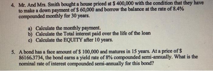  need help with question 4 and 5 4. Mr. And Mrs.