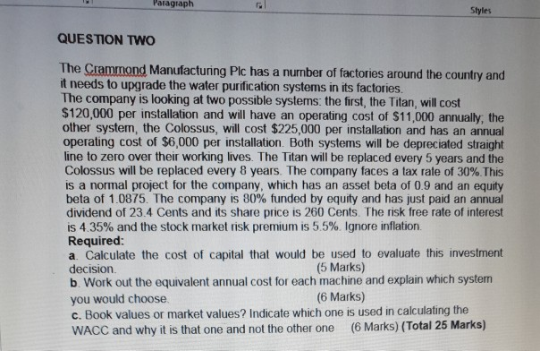  Paragraph Styles QUESTION TWO The Crammond Manufacturing Plc has a number