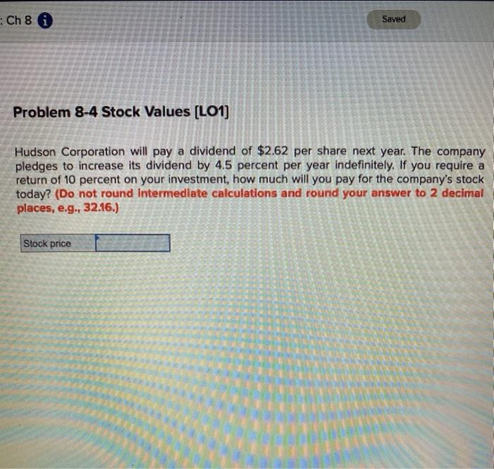  : Ch 8 i Saved Problem 8-4 Stock Values (LO1) Hudson