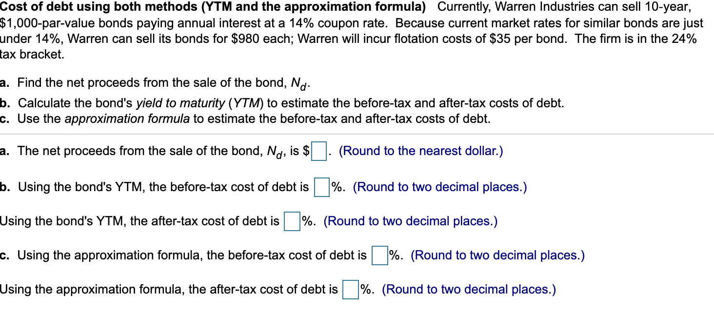  Cost of debt using both methods (YTM and the approximation formula)