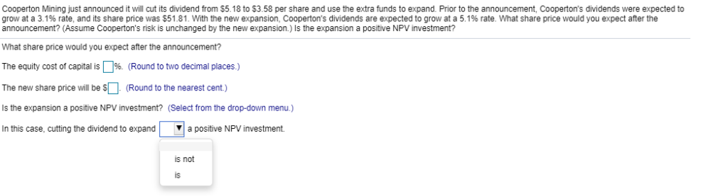 Cooperton Mining just announced it will cut its dividend from $5.18