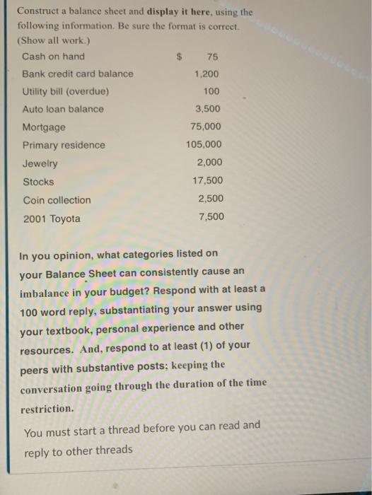 75 Construct a balance sheet and display it here, using the