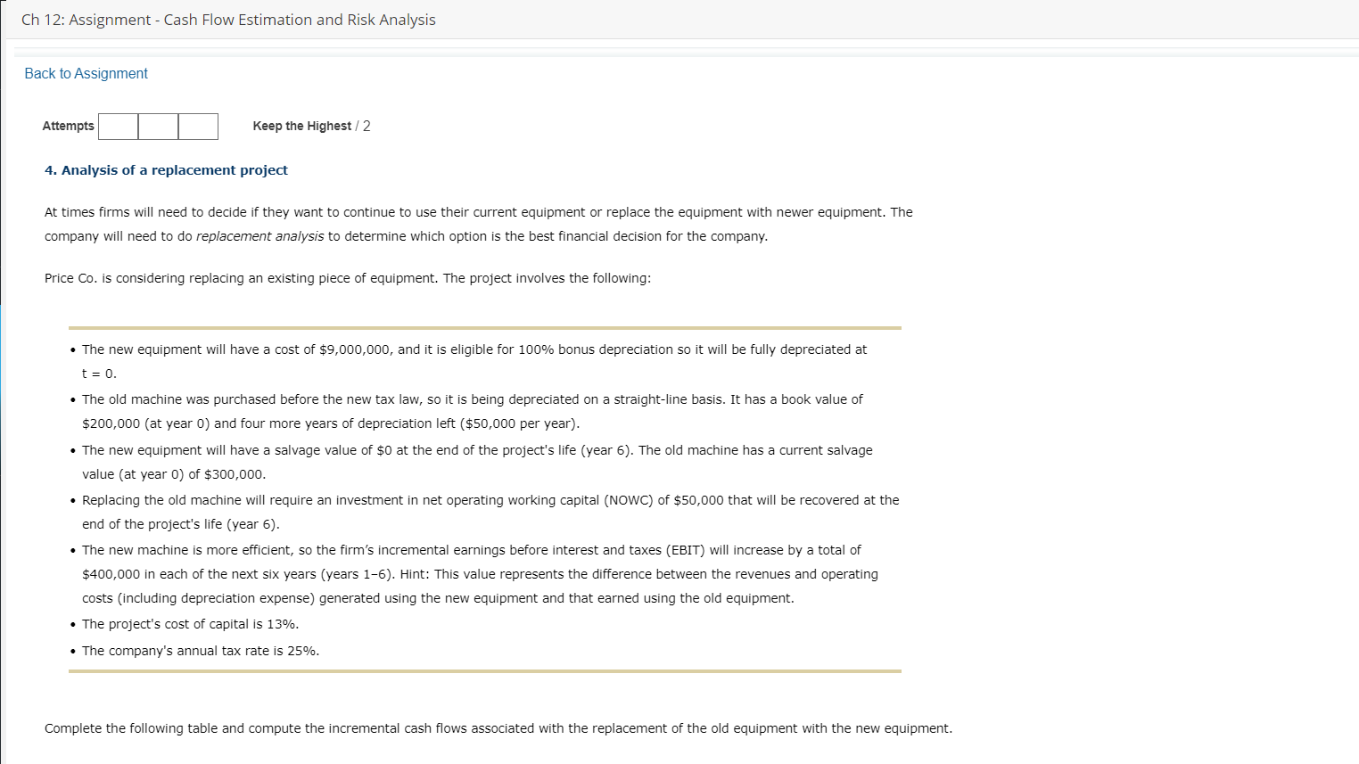  Ch 12: Assignment - Cash Flow Estimation and Risk Analysis Back