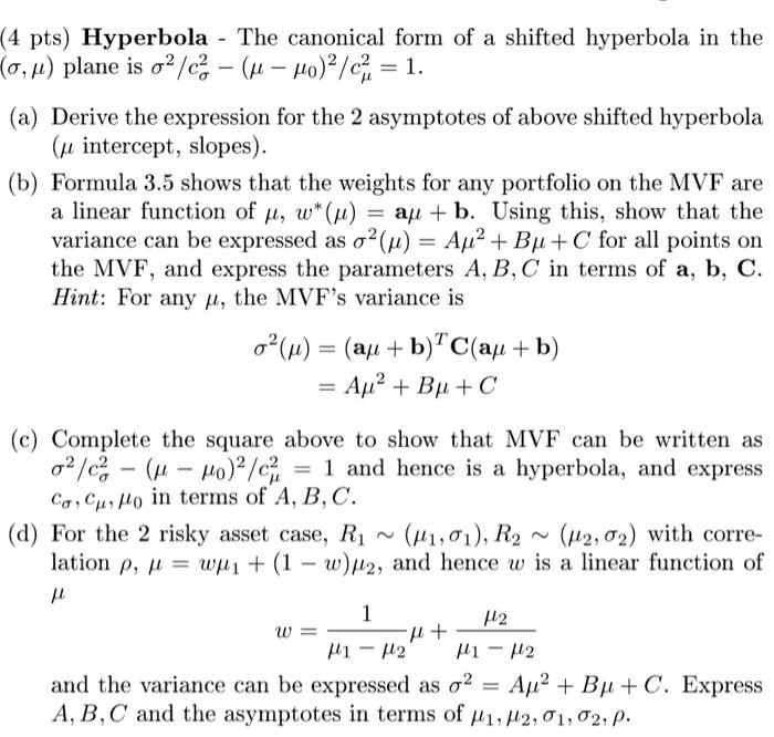 Please answer all parts (a)-(d). Formula 3.5: (4 pts) Hyperbola - The
