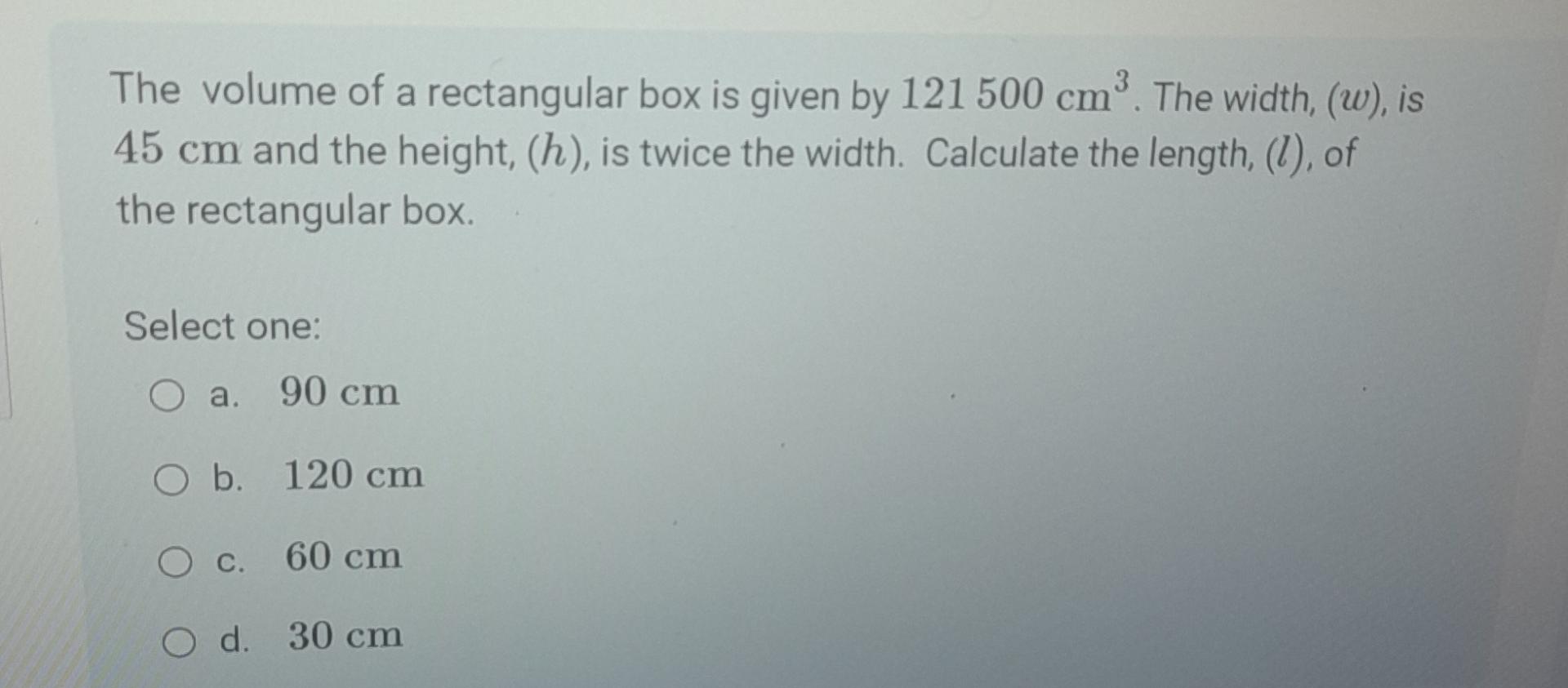The volume of a rectangular box is given by \\( 121500