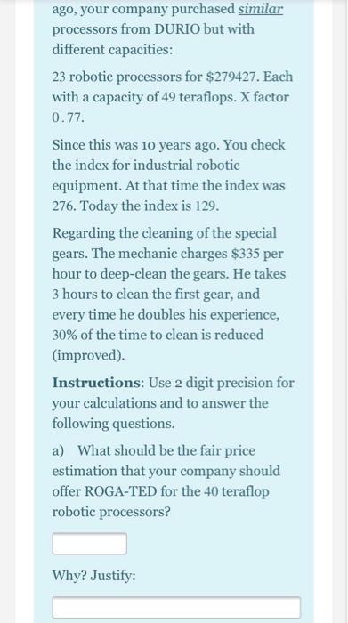 not working. To fix the machine, 4 robotic processors of the brand
