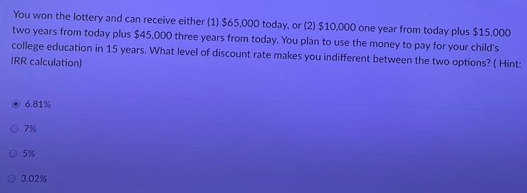 please help me solve this question............................... You won the lottery and can