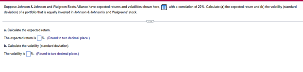 standard deviations are provided in the chart above the question. The correlation